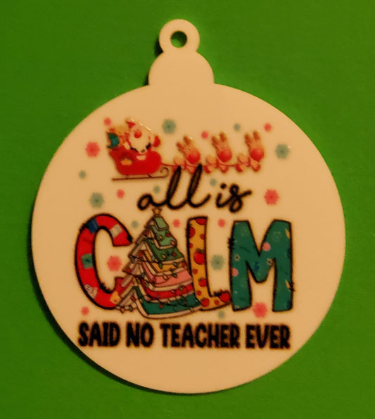 All is Calm Ornament