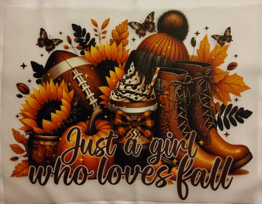 Just a Girl Who Loves Fall DTF Ready to Press Transfer