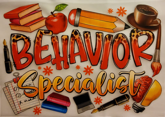 Behavior Specialist Direct to Film Ready to Press Transfer