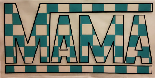 Teal Mama Direct to Film Ready to Press Transfer