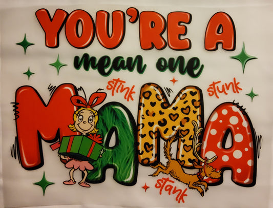 Mean Mama Direct to Film Ready to Press Transfer